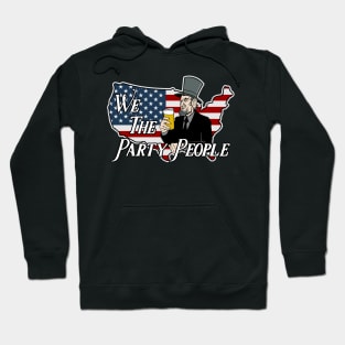 We The Party People Abe Lincoln Hoodie